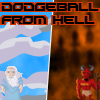 Dodgeball From Hell