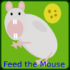 Feed the Mouse