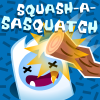 Squash-A-Sasquatch