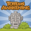 Totems Awakening