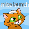 Mice Launch